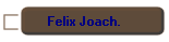 Felix Joach.