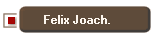 Felix Joach.